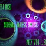 Dj Ocsi-Scream Dance House Mix Vol 1.