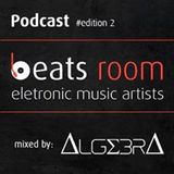 Beats Room Mixed by Algebra #edition 2