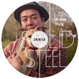 Solid Steel Radio Show 28/8/2015 Hour 1 - Andrew Hung (Fuck Buttons)