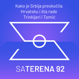 Sa terena 92: Kako je Srbija preskočila Hrvatsku i šta rade Trinkijeri i Tomić