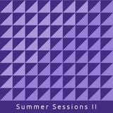 Summer Sessions II