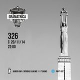 GRĀMATNĪCA ::: 326 TEAM ::: Live from BaboonBar 20.11.2014