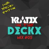 KRATEX ON THE DECKX MIX#5 (1HR SPECIAL EDITION) MAY 15