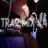 Trap Mix #4