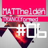 Tranceformed 006 - 12.10.2012