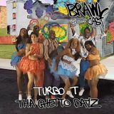 Turbo T - Tha Ghetto Dayz