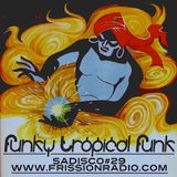 Sadisco #29 - Funky Tropical Funk