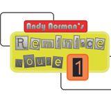 Andy's Reminisce House Session 1
