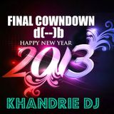 FINAL COWNDOWN 2013 KHANDRIE Dj
