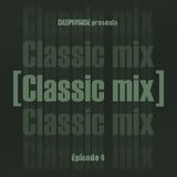 CLASSIC MIX Episode 04