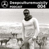 Deepculturemusicily podcast #004 by Costantino Canzoneri
