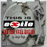 The eXile calling (a new wave anthology of Dj jeorgie Porgie)