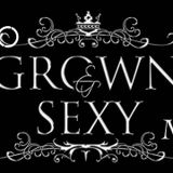 Grown & Sexy Mix