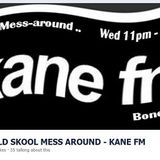 KFMP - OLD SKOOL . Bones-E-boy .Old Skool Mess-around #34 (80s Hip Hop, Soul, House Vinyl) . Kane fm