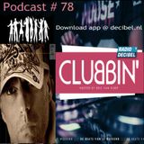 Eric van Kleef - CLUBBIN Episode 78 incl... VIP Mix, DJ Dan (08-04-2016)