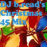 DJ b.read's Christmas 45 Mix