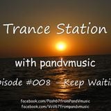 Trance Station 008 by pandvmusic
