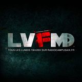 #LVFM Episode 1 - 14 Mars 2016