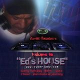 Ed's House Tuesday Night House Mix 4-21-2015
