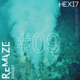 Disturbing Abysses - HEXI7 - ReMAZE Podcast #10