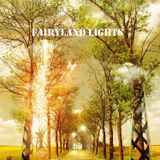FAIRYLAND LIGHTS Chillout Dream Mix ( Mixed By Crystal Secret )