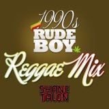 1990s RUDEBWOY REGGAE