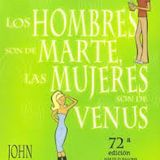 Los hombres son de marte las mujeres son de venus John Gray