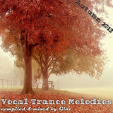 Vocal Trance Melodies Autumn 2012