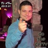 2015.01 Dj Afus Do The Party Promo