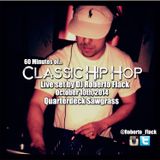 60 Minutes of Classic Hip Hop Live Set by DJ Roberto Flack (QD, Sawgrass 10/10/14)