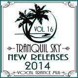 ★ Sky Trance ★ 2014 New Releases Vocal Trance Mix VOL. 16