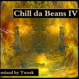 Chill Da Beans IV