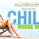 No Name Week-End Mix - ChillHouse Session