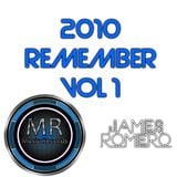 2010 REMEMBER VOL 1 by James Romero