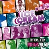 ICE CREAM Mixtape Vol. 11 // mixed by DJ Little Oh