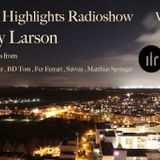 Deep Highlights Radioshow Vol. 39 mixed by Helly Larson @ wwwibizaliveradio.com