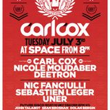 Carl Cox - Live @ The Revolution Recruits Opening Party (Space) - 03.07.2012