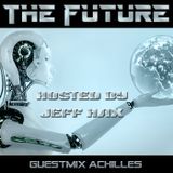 Guestmix Achilles @ Global Technology Underground - The Future by Jeff Hax 14-01-2015