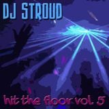Hit The Floor Vol. 5
