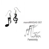 manoMIKSAS 007: Femininity