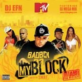 DJ EFN - My Block Miami Part 1