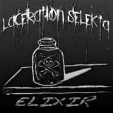 Laceration Selekta - Elixir