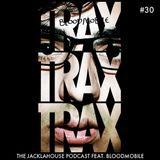 The JackLaHouse Podcast #30 Feat. Bloodmobile