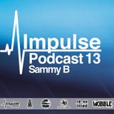 IMPULSE Podcast #13 mixed by SammyB