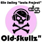 Old Skullz by Elle Smiley "Loula Project"