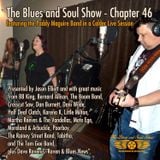 The Blues and Soul Show - Chapter 46, featuring the Paddy Maguire Band in a Calder Live Session