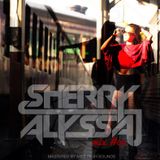 Sherry Alyssa - Mix #06 (House Mix)