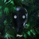 Danger - July 2013 EP