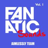 Fanatic Sounds Vol.1 Aimlessly Team (Jack The Ripper)