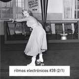 RITMOS ELECTRONICOS #39 (2/1)